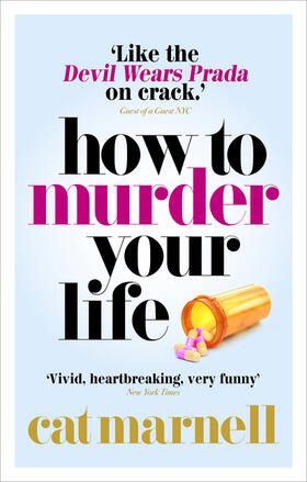 Marnell |  How to Murder Your Life | Buch |  Sack Fachmedien