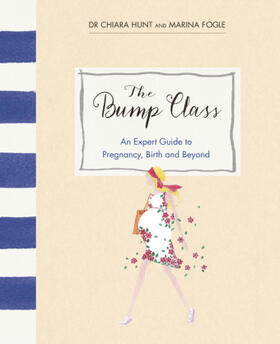 Fogle / Hunt |  The Bump Class | Buch |  Sack Fachmedien