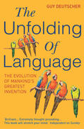 Deutscher |  The Unfolding of Language | Buch |  Sack Fachmedien