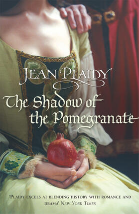 Plaidy | The Shadow of the Pomegranate | Buch | 978-0-09-949315-0 | www.sack.de