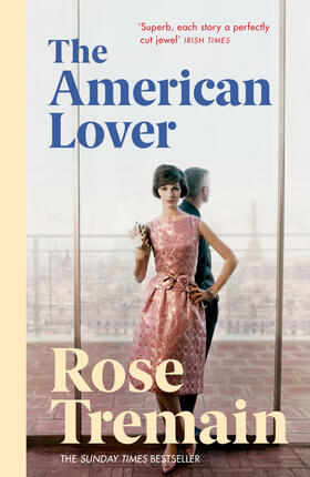 Tremain | The American Lover | Buch | 978-0-09-954844-7 | www.sack.de