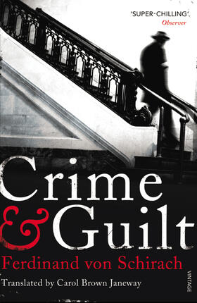 Schirach |  Crime and Guilt | Buch |  Sack Fachmedien