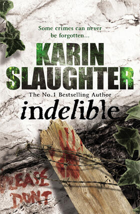 Slaughter | Indelible | Buch | 978-0-09-955308-3 | www.sack.de