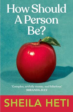 Heti | How Should a Person Be? | Buch | 978-0-09-958356-1 | www.sack.de