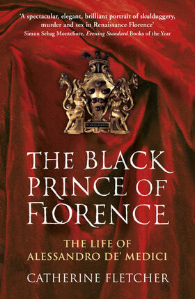 Fletcher |  The Black Prince of Florence | Buch |  Sack Fachmedien