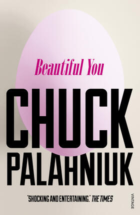 Palahniuk |  Beautiful You | Buch |  Sack Fachmedien