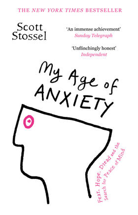 Stossel |  My Age of Anxiety | Buch |  Sack Fachmedien