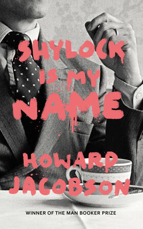 Jacobson |  Shylock is My Name | Buch |  Sack Fachmedien