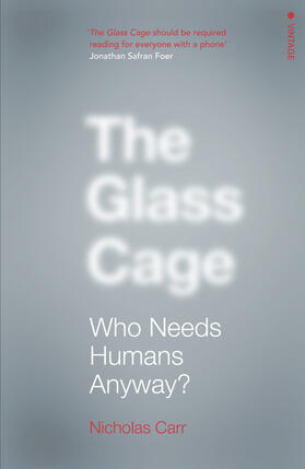 Carr |  The Glass Cage | Buch |  Sack Fachmedien