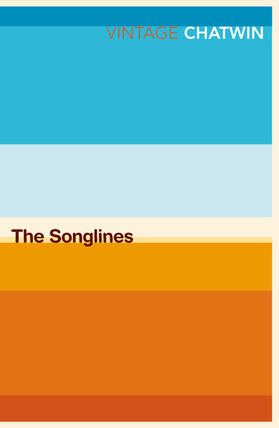Chatwin |  The Songlines | Buch |  Sack Fachmedien