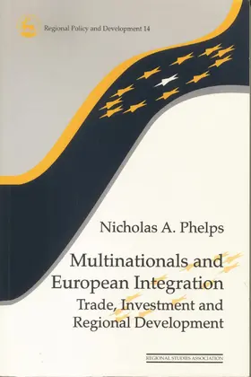 Phelps |  Multinationals and European Integration | Buch |  Sack Fachmedien