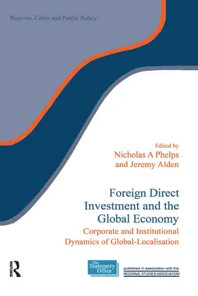 Alden / Phelps |  Foreign Direct Investment and the Global Economy | Buch |  Sack Fachmedien
