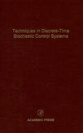 Leondes |  Techniques in Discrete-Time Stochastic Control Systems: Advances in Theory and Applications | Buch |  Sack Fachmedien
