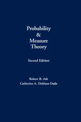 Ash / Doleans-Dade |  Probability and Measure Theory | Buch |  Sack Fachmedien