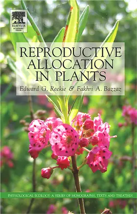 Reekie / Bazzaz | Reproductive Allocation in Plants | Buch | 978-0-12-088386-8 | www.sack.de
