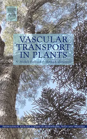 Holbrook / Zwieniecki | Vascular Transport in Plants | Buch | 978-0-12-088457-5 | www.sack.de