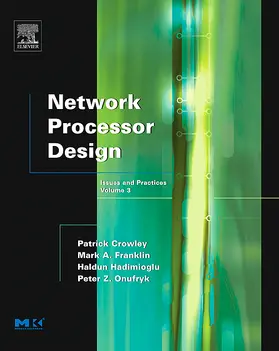 Franklin / Crowley / Hadimioglu |  Network Processor Design | Buch |  Sack Fachmedien