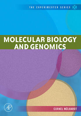 Mulhardt |  Mulhardt, C: MOLECULAR BIOLOGY & GENOMICS | Buch |  Sack Fachmedien