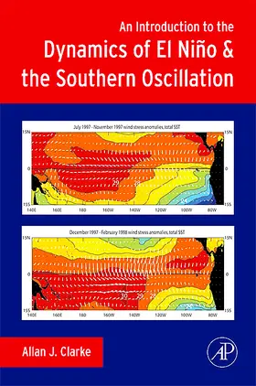 Clarke |  An Introduction to the Dynamics of El Nino and the Southern Oscillation | Buch |  Sack Fachmedien