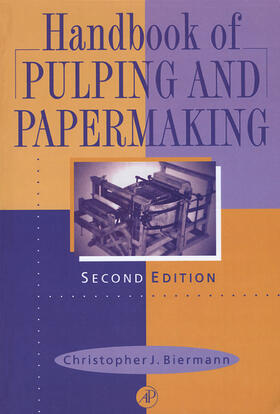 Biermann |  Handbook of Pulping and Papermaking | Buch |  Sack Fachmedien