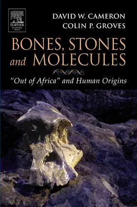 Cameron / Groves |  Bones, Stones and Molecules | Buch |  Sack Fachmedien