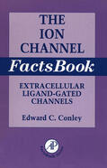 Brammar / Conley / Brammer |  Ion Channel Factsbook: Extracellular Ligand-Gated Channels | Buch |  Sack Fachmedien