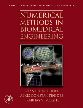 Dunn / Constantinides / Moghe |  Numerical Methods in Biomedical Engineering | Buch |  Sack Fachmedien