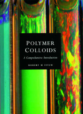 Fitch | Polymer Colloids | Buch | sack.de