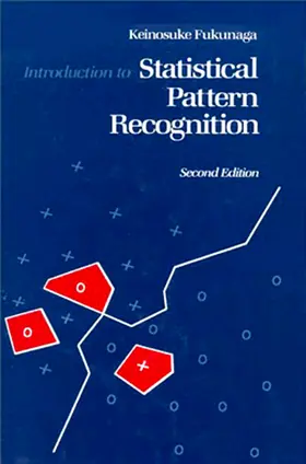 Fukunaga |  Introduction to Statistical Pattern Recognition | Buch |  Sack Fachmedien