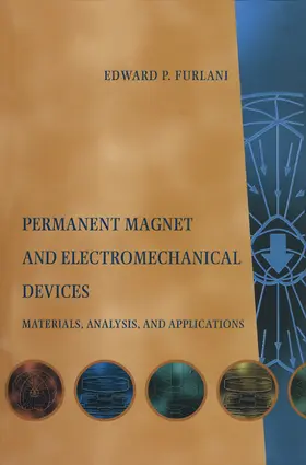 Furlani | Permanent Magnet and Electromechanical Devices | Buch | 978-0-12-269951-1 | sack.de