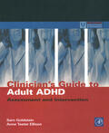 Goldstein / Ellison |  Clinician's Guide to Adult ADHD | Buch |  Sack Fachmedien