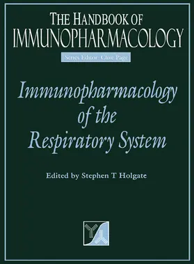 Holgate |  Immunopharmacology of Respiratory System | Buch |  Sack Fachmedien
