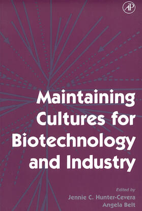 Hunter-Cevera / Belt |  Maintaining Cultures for Biotechnology and Industry | Buch |  Sack Fachmedien