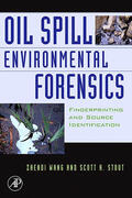 Wang / Stout |  Oil Spill Environmental Forensics | Buch |  Sack Fachmedien