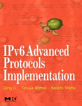 Li / Tatuya / Shima |  IPv6 Advanced Protocols Implementation | Buch |  Sack Fachmedien