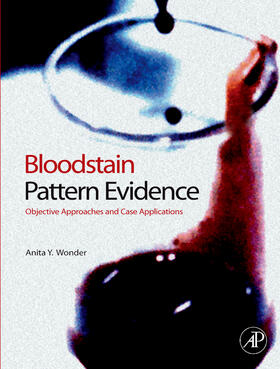 Wonder | Bloodstain Pattern Evidence | Buch | 978-0-12-370482-5 | sack.de
