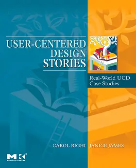 Righi / James |  User-Centered Design Stories | Buch |  Sack Fachmedien