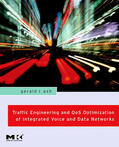 Ash |  Traffic Engineering and Qos Optimization of Integrated Voice and Data Networks | Buch |  Sack Fachmedien