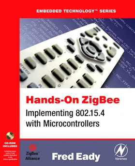 Eady | Hands-On ZigBee | Buch | 978-0-12-370887-8 | sack.de