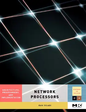 Giladi |  Network Processors | Buch |  Sack Fachmedien