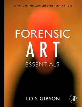 Gibson |  Forensic Art Essentials | Buch |  Sack Fachmedien