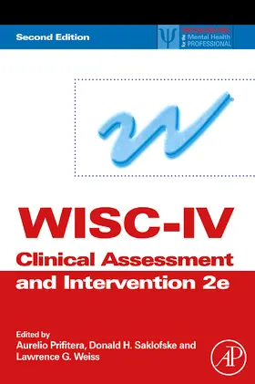 Prifitera / Saklofske / Weiss | WISC-IV Clinical Assessment and Intervention | Buch | 978-0-12-373626-0 | www.sack.de