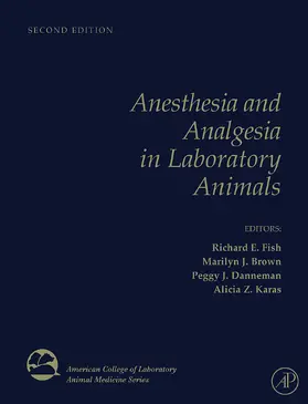 Fish / Danneman / Brown | Anesthesia and Analgesia in Laboratory Animals | Buch | 978-0-12-373898-1 | sack.de