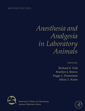 Fish / Danneman / Brown | Anesthesia and Analgesia in Laboratory Animals | Buch | 978-0-12-373898-1 | sack.de
