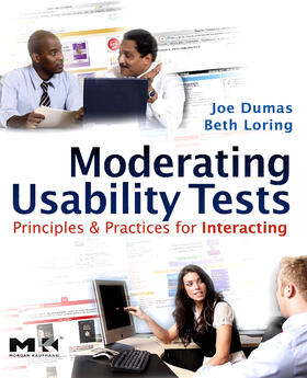 Dumas / Loring |  Moderating Usability Tests | Buch |  Sack Fachmedien