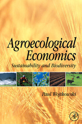 Wojtkowski |  Agroecological Economics | Buch |  Sack Fachmedien