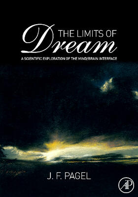Pagel | The Limits of Dream | Buch | 978-0-12-374215-5 | sack.de