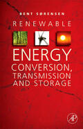 Sorensen |  Renewable Energy Conversion, Transmission and Storage | Buch |  Sack Fachmedien