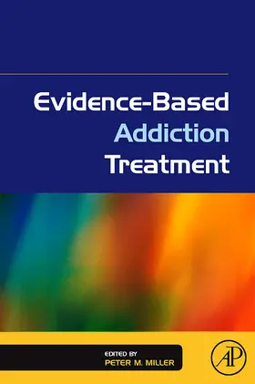 Miller |  Evidence-Based Addiction Treatment | Buch |  Sack Fachmedien