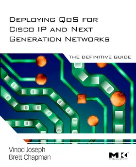 Joseph / Chapman |  Deploying Qos for Cisco IP and Next Generation Networks | Buch |  Sack Fachmedien